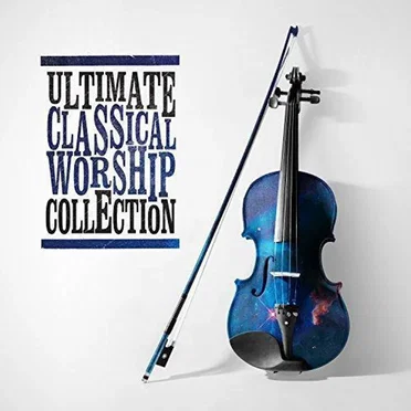 Ultimate Classic Worship Collection by Various Artists - album cover