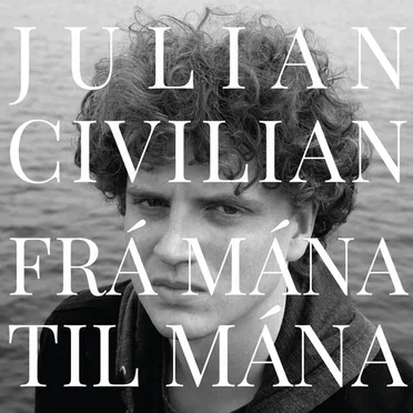 Frá mána til mána by Julian Civilian - album cover