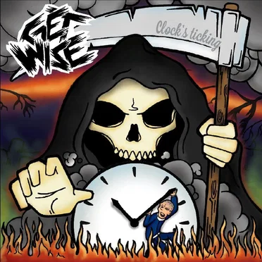 Clock's Ticking by Get Wise - album cover