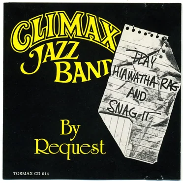 Climax Jazz Band ... by Request
