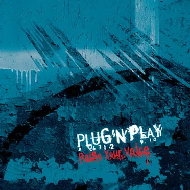 Raise Your Voice by Plug'n'Play - album cover