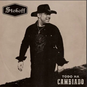 Todo Ha Cambiado by Stokoff - album cover