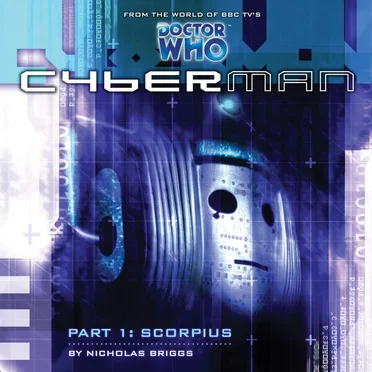 Cyberman: Scorpius by Nicholas Briggs - album cover