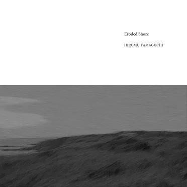 Eroded Shore by Hiromu Yamaguchi - album cover