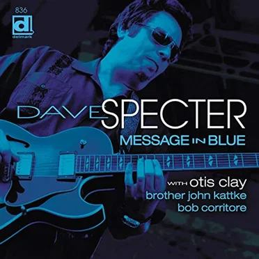 Message in Blue by Dave Specter - album cover