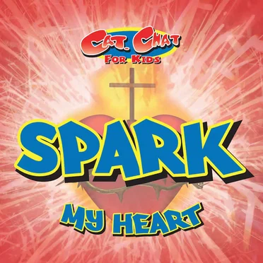 Spark My Heart by Cat Chat - album cover
