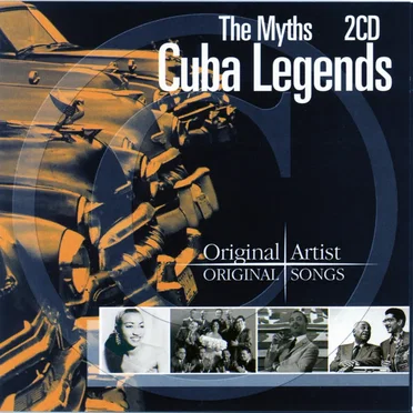 Cuba Legends: The Myths by Various Artists - album cover