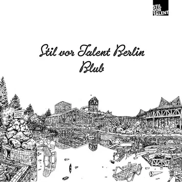 Stil vor Talent Berlin: Blub by Various Artists - album cover