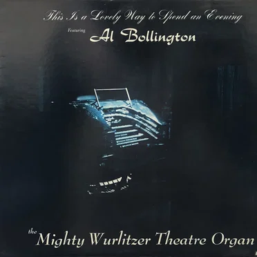This Is a Lovely Way to Spend an Evening by Al Bollington - album cover