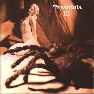 Tarantula III by Tarantula - album cover