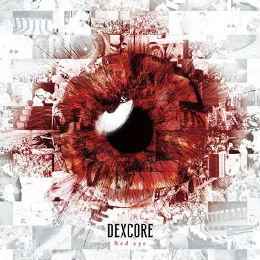 Red eye by DEXCORE - album cover