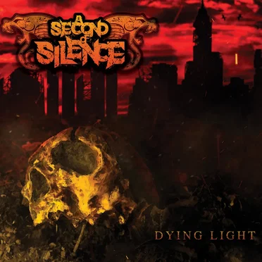 Dying Light by A Second of Silence - album cover
