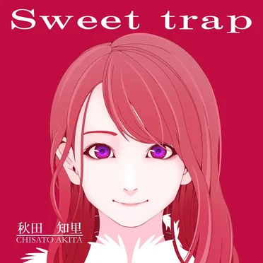 Sweet trap