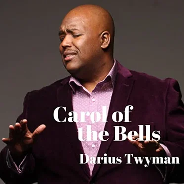 Carol of the Bells by Darius Twyman - album cover