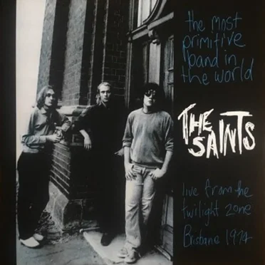 The Most Primitive Band in the World - Live From the Twilight Zone Brisbane 1974
