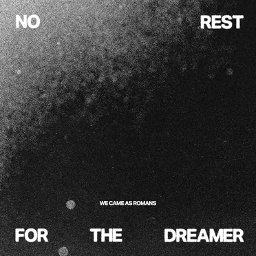 no rest for the dreamer