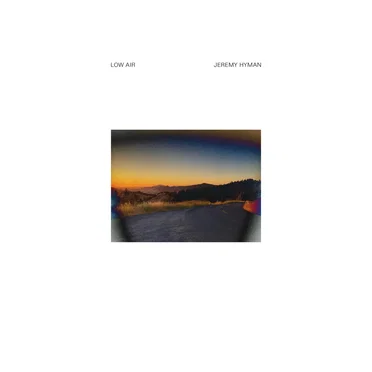 Low Air by Jeremy Hyman - album cover