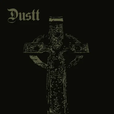 Dustt by Dustt - album cover