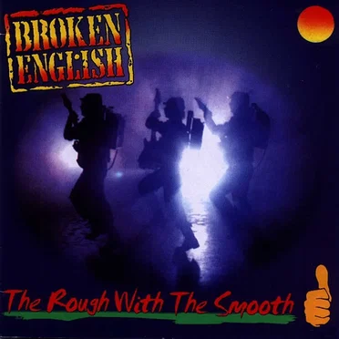 The Rough With the Smooth