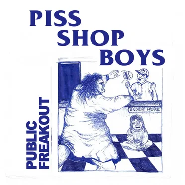 Public Freakout by Piss Shop Boys - album cover