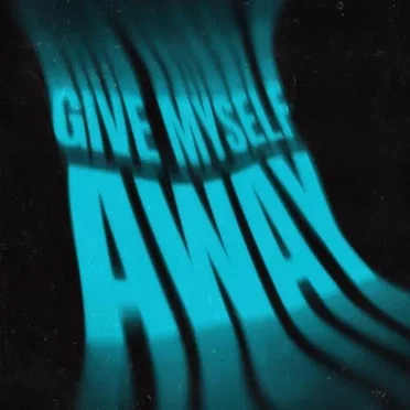 Give Myself Away