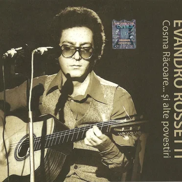 Cosma Răcoare... Şi Alte Povestiri by Evandro Rosetti - album cover