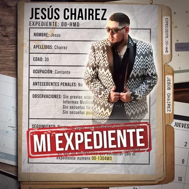 Mi expediente by Jesus Chairéz - album cover