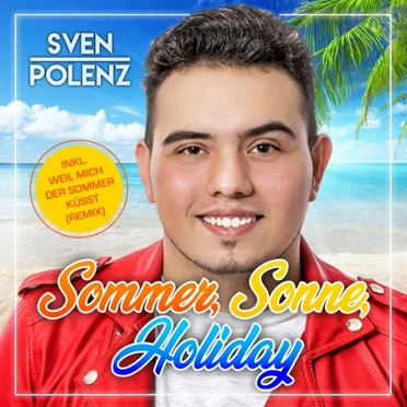 Sommer, Sonne, Holiday
