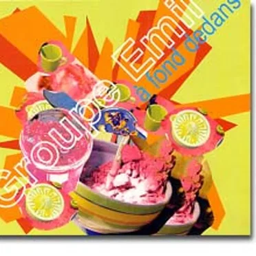 A fond dedans by Groupe Emil - album cover