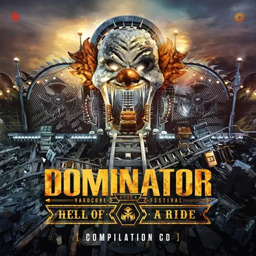 Dominator 2022: Hell of a Ride by Various Artists - album cover