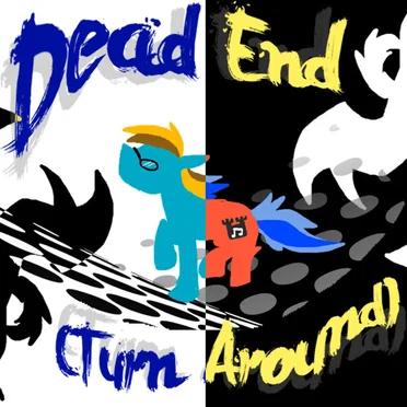 Dead End (Turn Around)