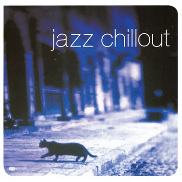 Jazz Chillout by Various Artists - album cover