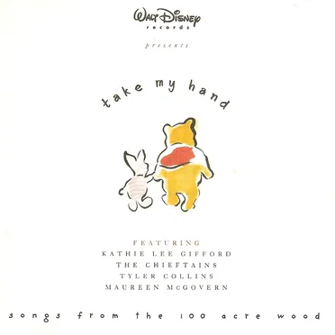 Take My Hand: Songs From the Hundred Acre Wood by Various Artists - album cover