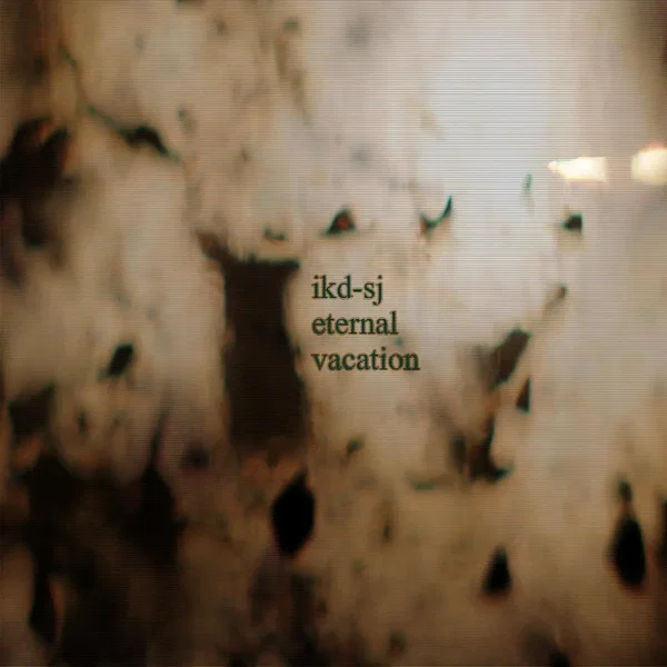 Eternal Vacation