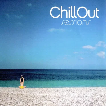Chillout Sessions by Various Artists - album cover