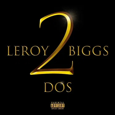Album Dos by Leroy Biggs - album cover