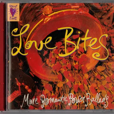 Love Bites: More Romantic Power Ballads by Various Artists - album cover