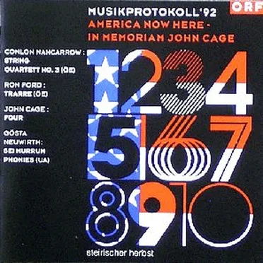 Musikprotokoll '92: America Now Here - In Memoriam John Cage