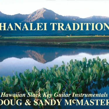 Hanalei Tradition