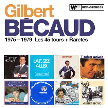 1975 – 1979 Les 45 tours + Raretés