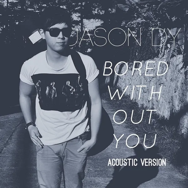 Bored Without You