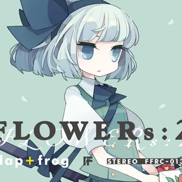 FLOWERs:2 by flap+frog - album cover