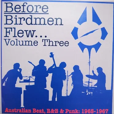 Before Birdmen Flew… Volume Three by Various Artists - album cover