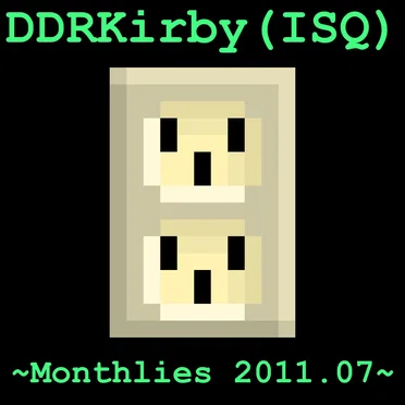 ~Monthlies 2011.07~