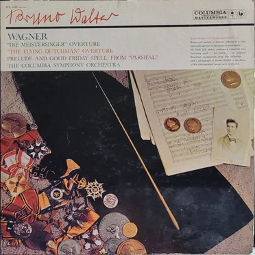 "Die Meistersinger" Overtures - "The Flying Dutchman" Overture - Prelude And Good Friday Spell From "Parsifal"