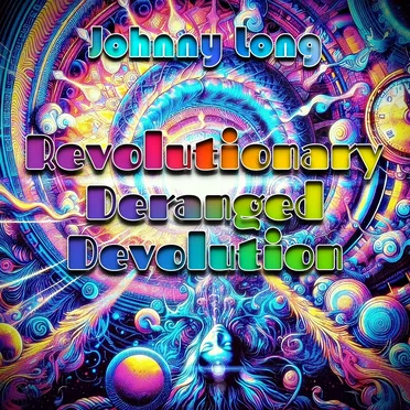 Revolutionary Deranged Devolution