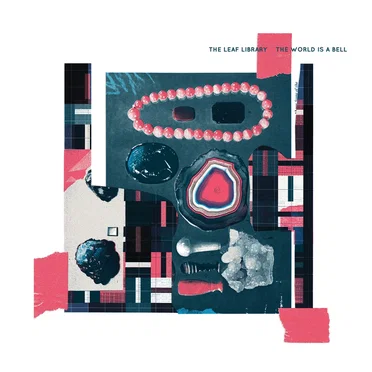 The World Is A Bell by The Leaf Library - album cover