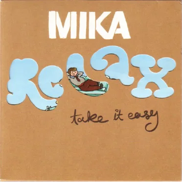 Relax, Take It Easy