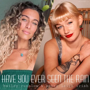 Have You Ever Seen the Rain (acoustic)
