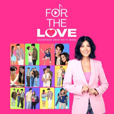 For The Love (Soundtrack from the TV Series) by Various Artists - album cover
